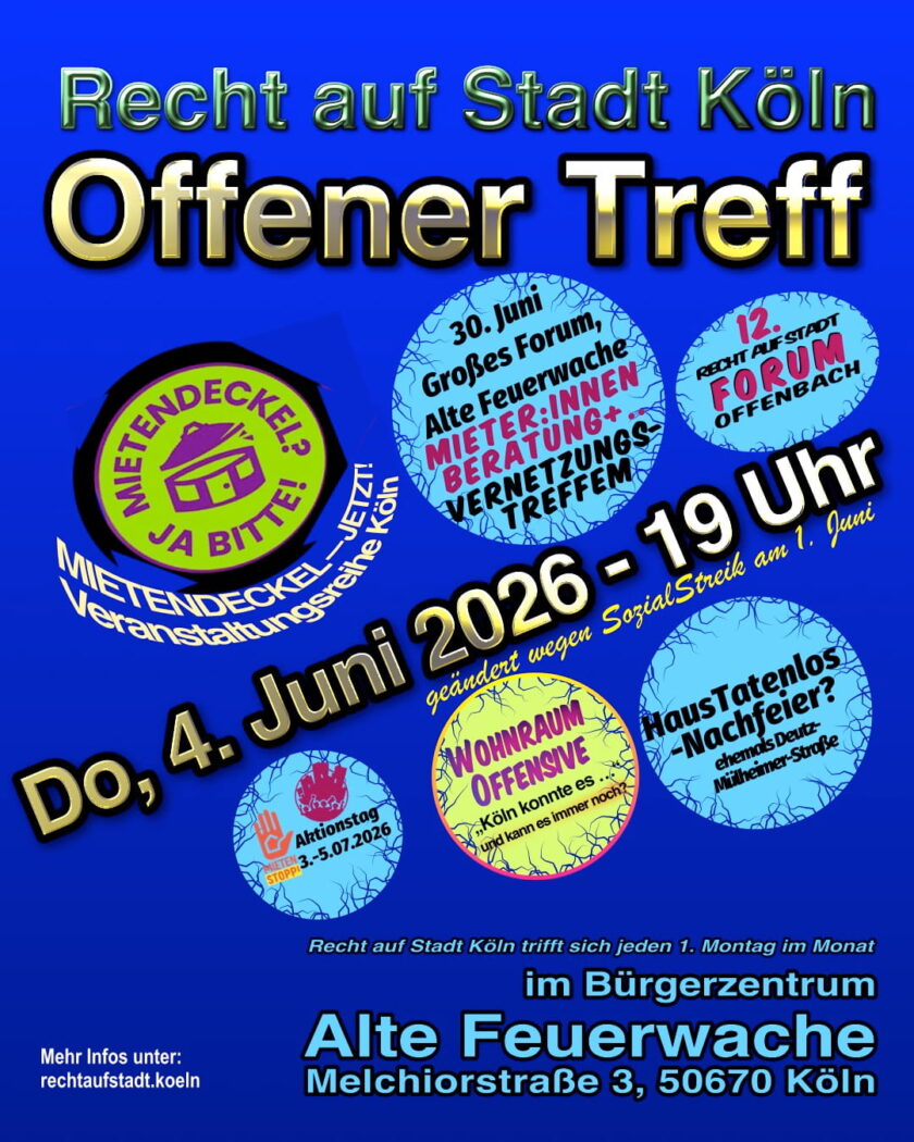 Recht auf Stadt Köln trifft sich diesmal am 4. Juni 2026 um 19 Uhr im Offenen Treff der Alten Feuerwache