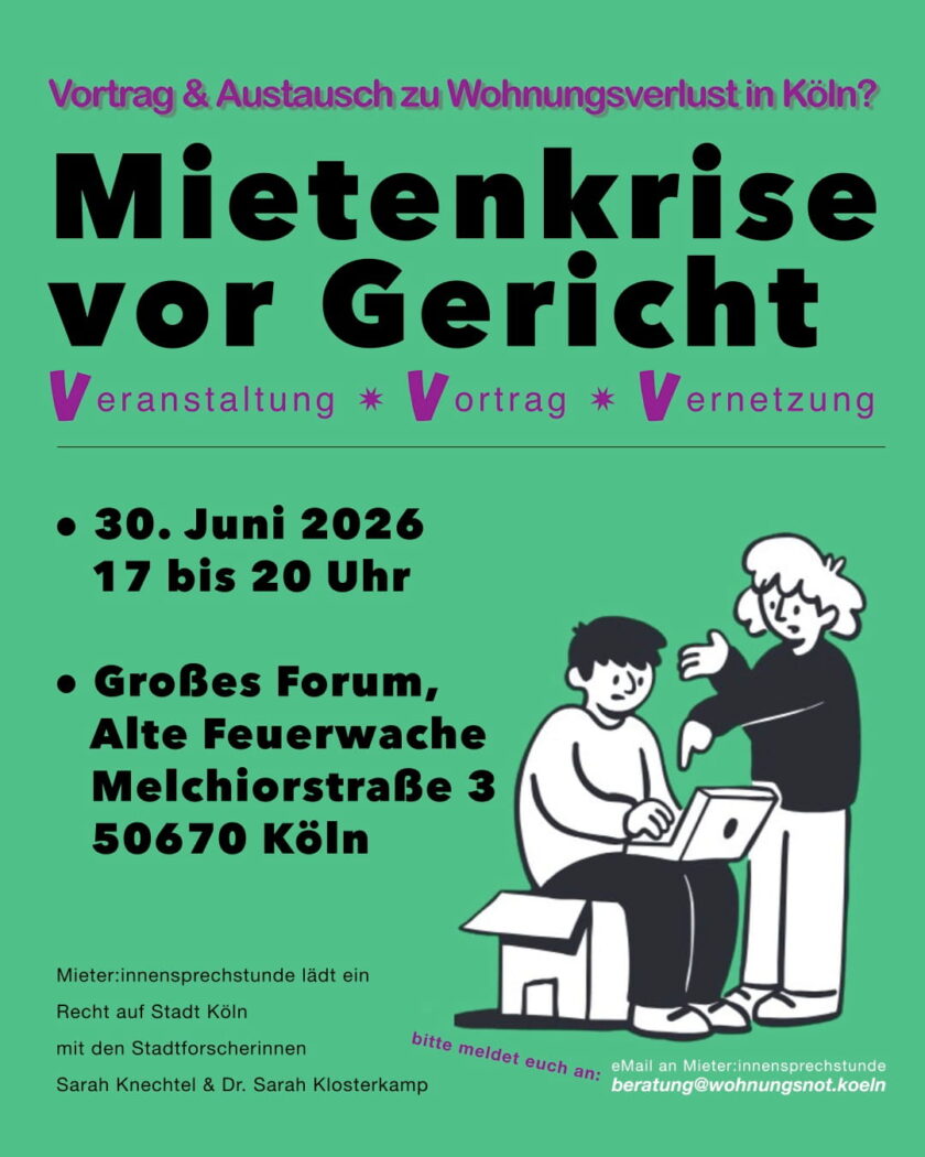 Veranstaltung Mietenkrise vor Gericht - 30.06.2026 - 17 bis 20 Uhr im Großen Forum der Alten Feuerwache in Köln