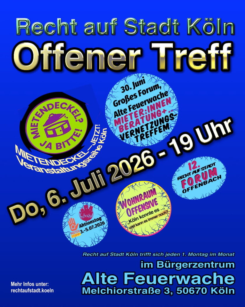 Recht auf Stadt Köln trifft sich diesmal am 6. Juli 2026 um 19 Uhr im Offenen Treff der Alten Feuerwache