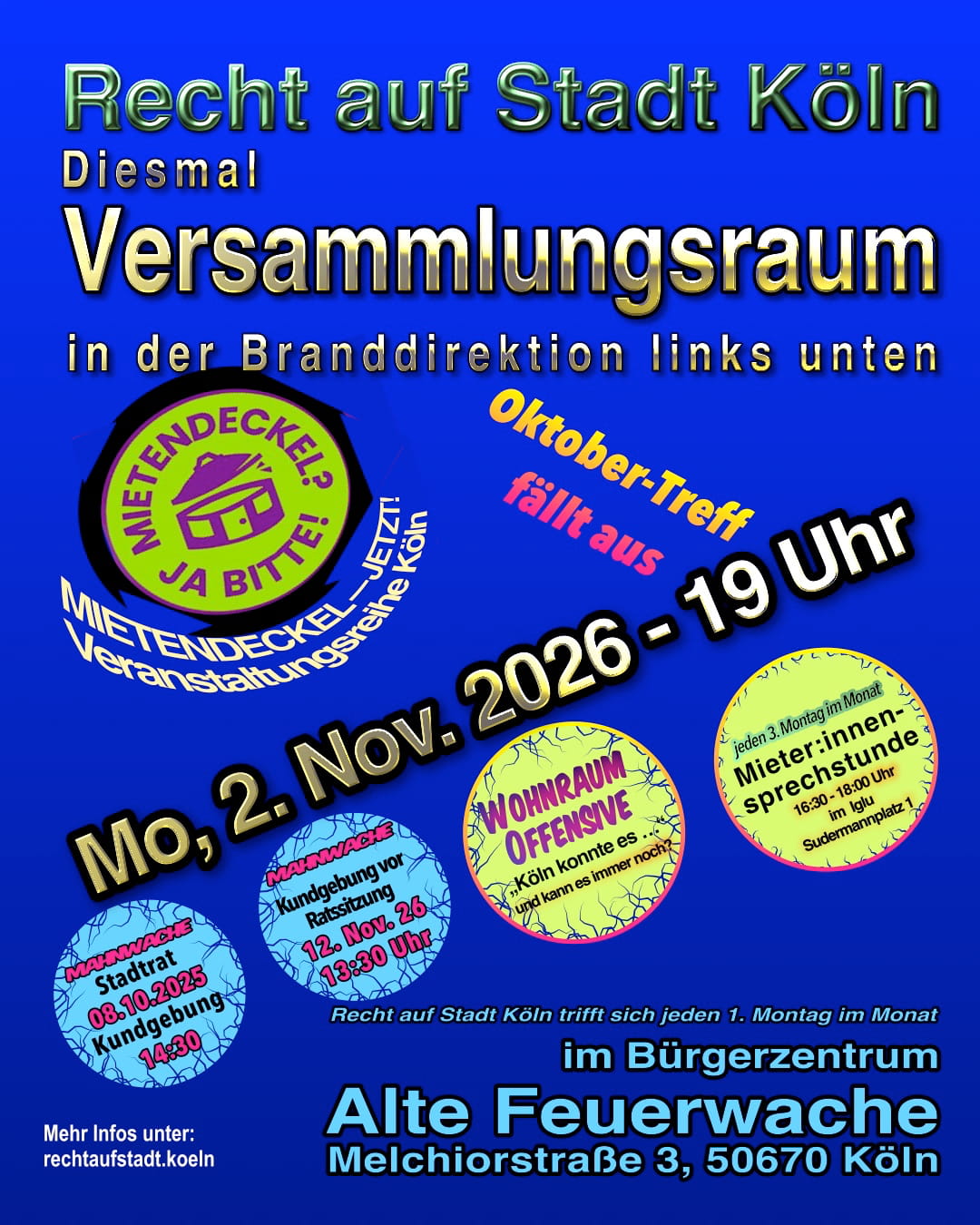 Recht auf Stadt Köln trifft sich am 2.11. 2026 um 19 Uhr diesmal im Versammlungsraum(Branddirektion) der Alten Feuerwache